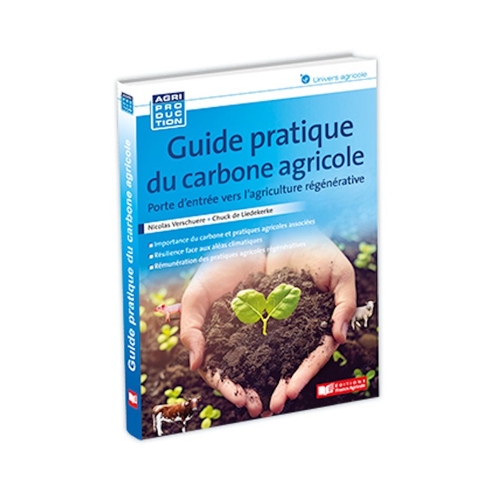Guide pratique du carbone agricole