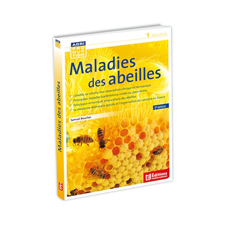 Maladies des abeilles - 3ème édition