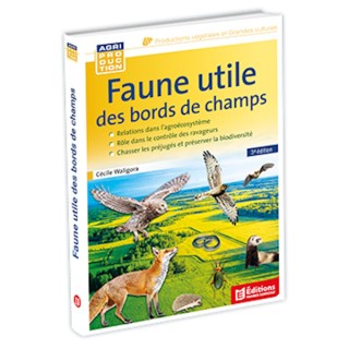 Faune utile des bords de champs - 3e édition