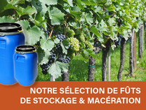 Fûts de stockage et macération